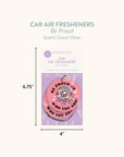 Be Proud Car Air Freshener