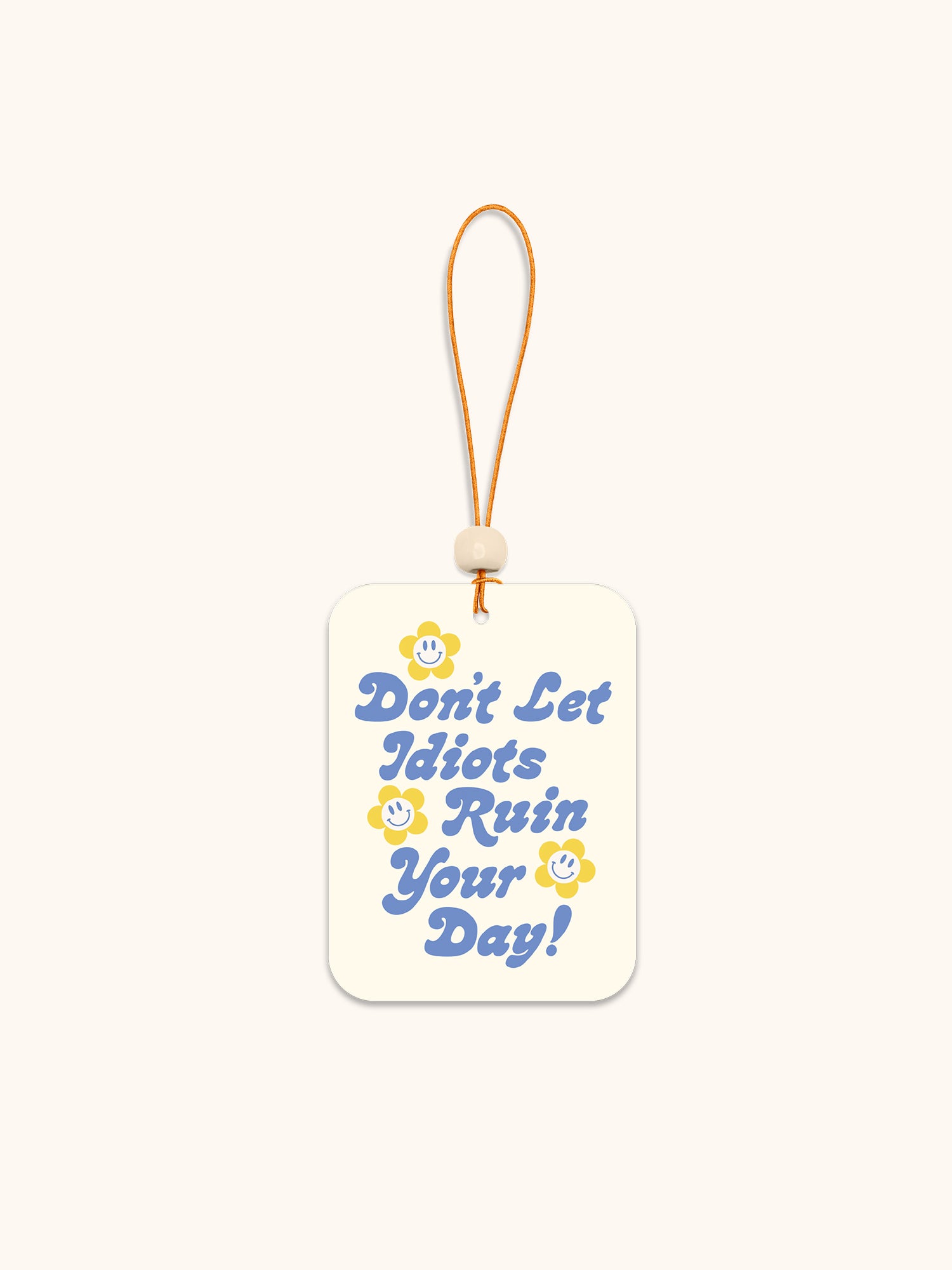 Don't Let it Ruin Your Day Car Air Freshener