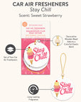 Stay Chill Car Air Freshener