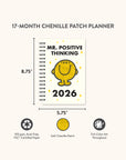2026 Mr. Positive Thinking Chenille Patch Planner