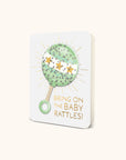 Ready to Rattle Deluxe Greeting Card