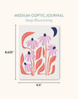 Keep Blossoming Medium Coptic-Bound Journal