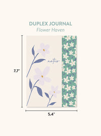 Flower Haven Duplex Journal