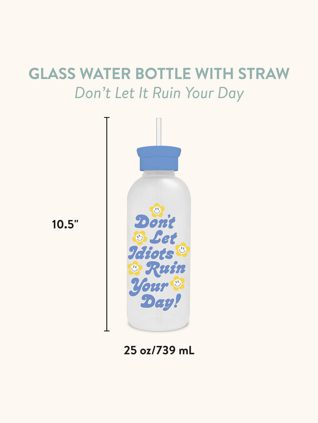 Studio Oh! Glass Water Bottle with Straw (Just for Grins)