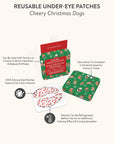 Cheery Christmas Dogs Reusable Under-Eye Patches