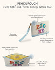 Hello Kitty and Friends College Letters Blue Pencil Pouch