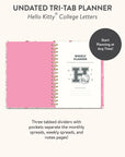Hello Kitty College Letters Undated Tri-Tab Planner