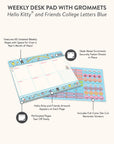 Hello Kitty and Friends College Letters Blue Weekly Desk Pad with Grommets & Sticker Sheet