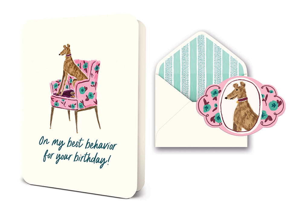 Best Behavior Birthday Deluxe Greeting Card
