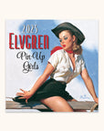 2025 Elvgren: Pin-Up Girls 12" x 12" Calendar