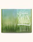 The Grass Is Green Enough! Guided Journal