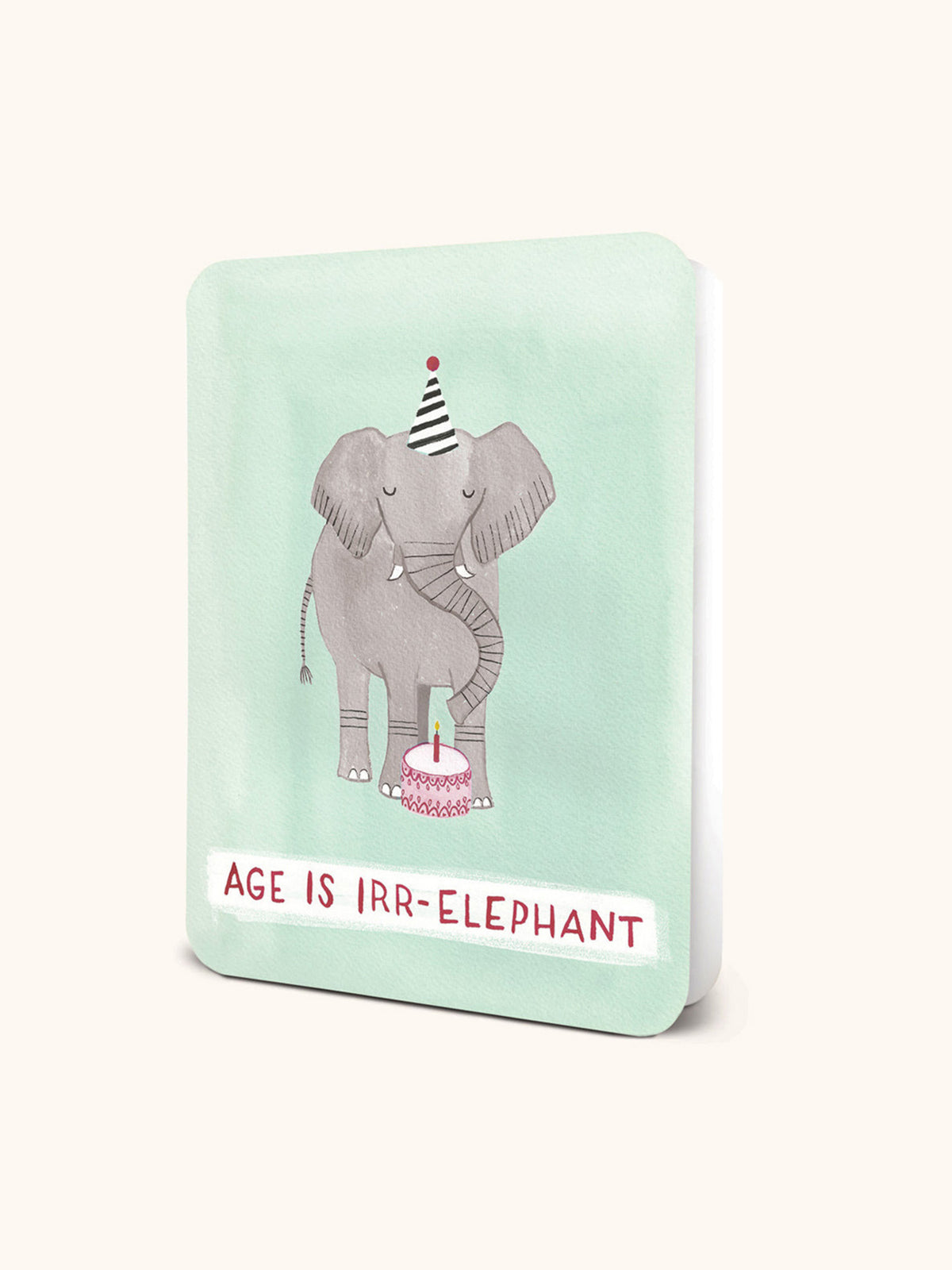 Age Is Irr-elephant Deluxe Greeting Card
