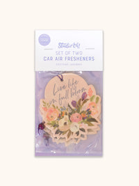 Live Life in Full Bloom Car Air Freshener