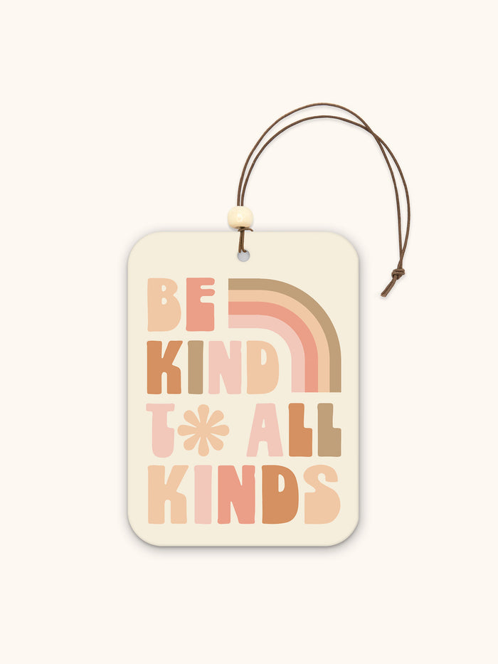 Be Kind to All Kinds Car Air Freshener