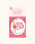 Stay Chill Car Air Freshener