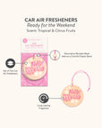 Ready for the Weekend Car Air Freshener