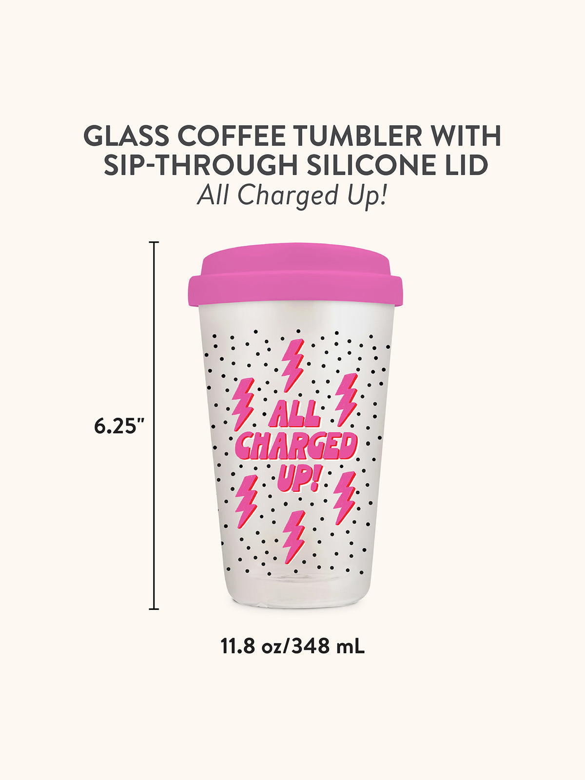 All Charged Up Glass Coffee Tumbler