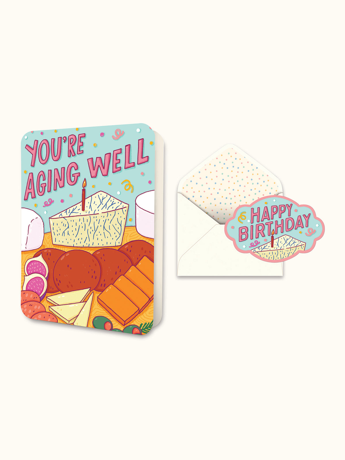 You're Aging Well Deluxe Greeting Card