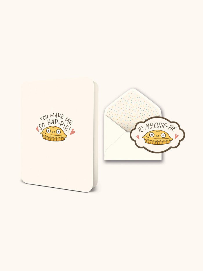You Make Me So Hap-Pie Deluxe Greeting Card