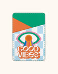 Spread Good Vibes Stick-On Cell Phone Wallet