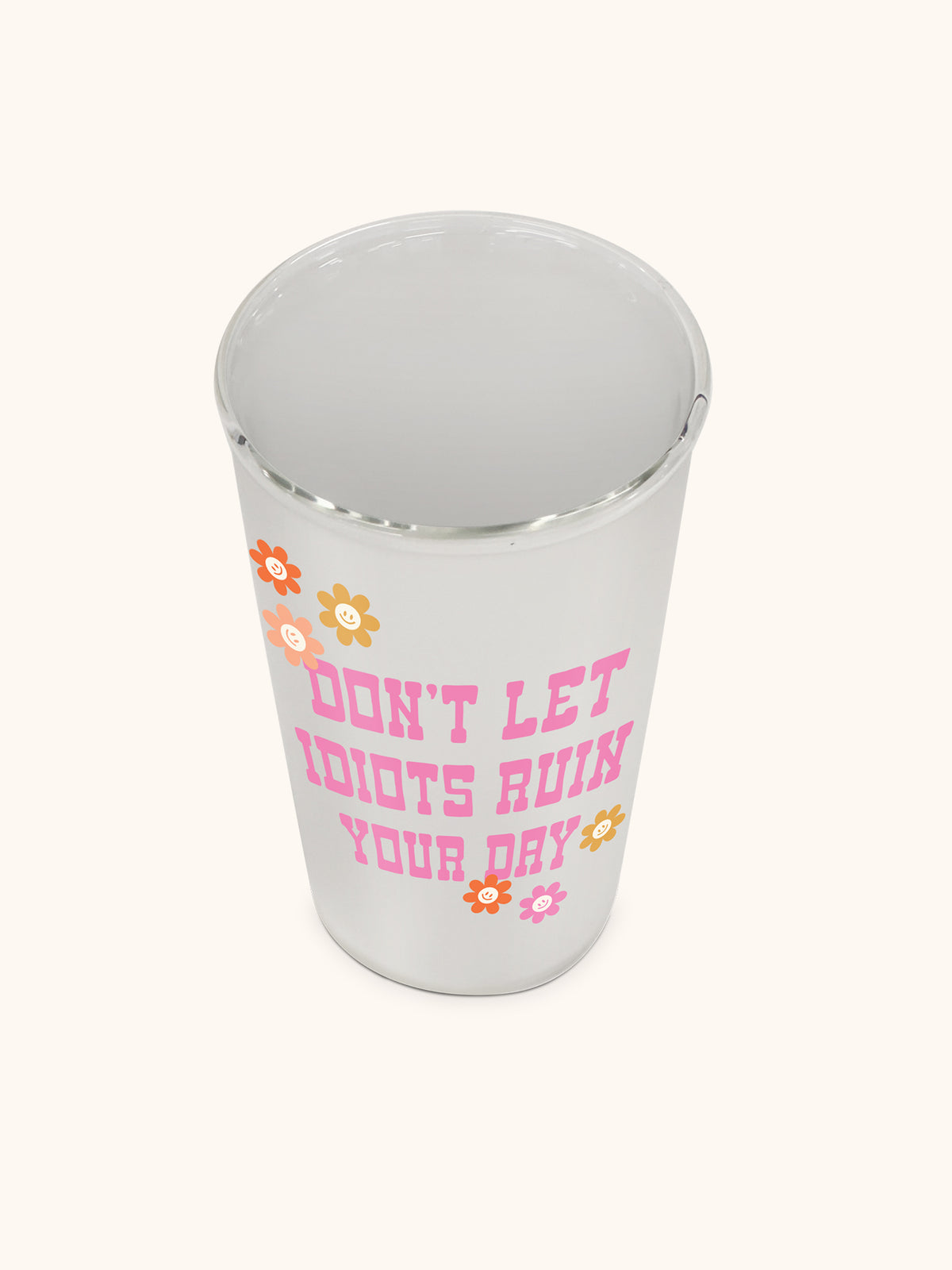 Don't Let it Ruin Your Day Glass Coffee Tumbler