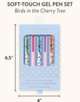 Birds in the Cherry Tree Soft-Touch Gel Pen Set