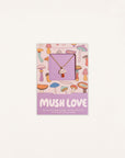 Mush Love Good Day Necklace