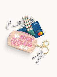Ready for the Weekend Key Chain Pouch