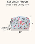 Birds in the Cherry Tree Key Chain Pouch