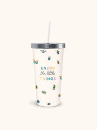 Enjoy the Little Things Water Tumbler with Straw