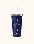 You Are Made of Stars Water Tumbler with Straw