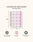 Darling Dots Undated Tri-Tab Planner