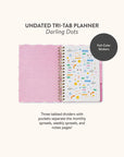 Darling Dots Undated Tri-Tab Planner