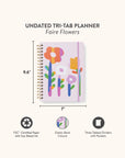 Faire Flowers Undated Tri-Tab Planner