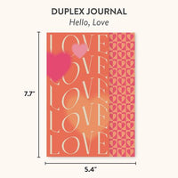 Hello Love Duplex Journal