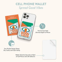 Spread Good Vibes Stick-On Cell Phone Wallet