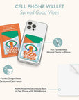 Spread Good Vibes Stick-On Cell Phone Wallet